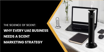 Why-Every-UAE-Business-Needs-a-Scent-Marketing-Strategy